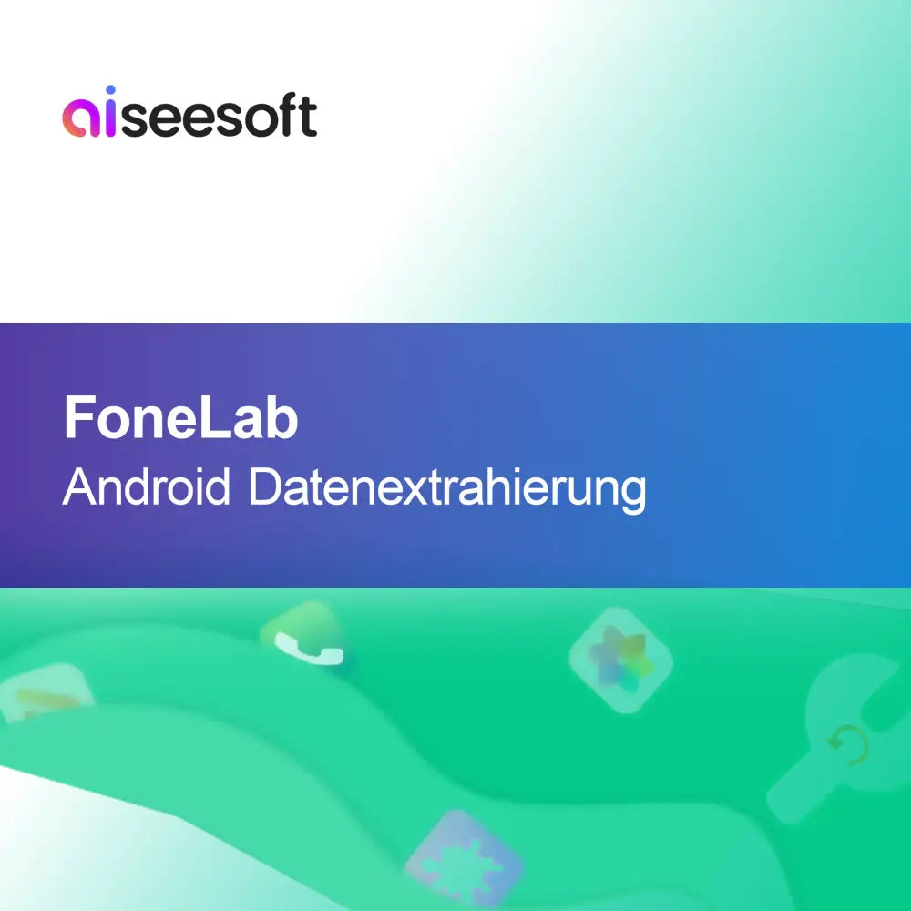 FoneLab Android Datenextrahierung