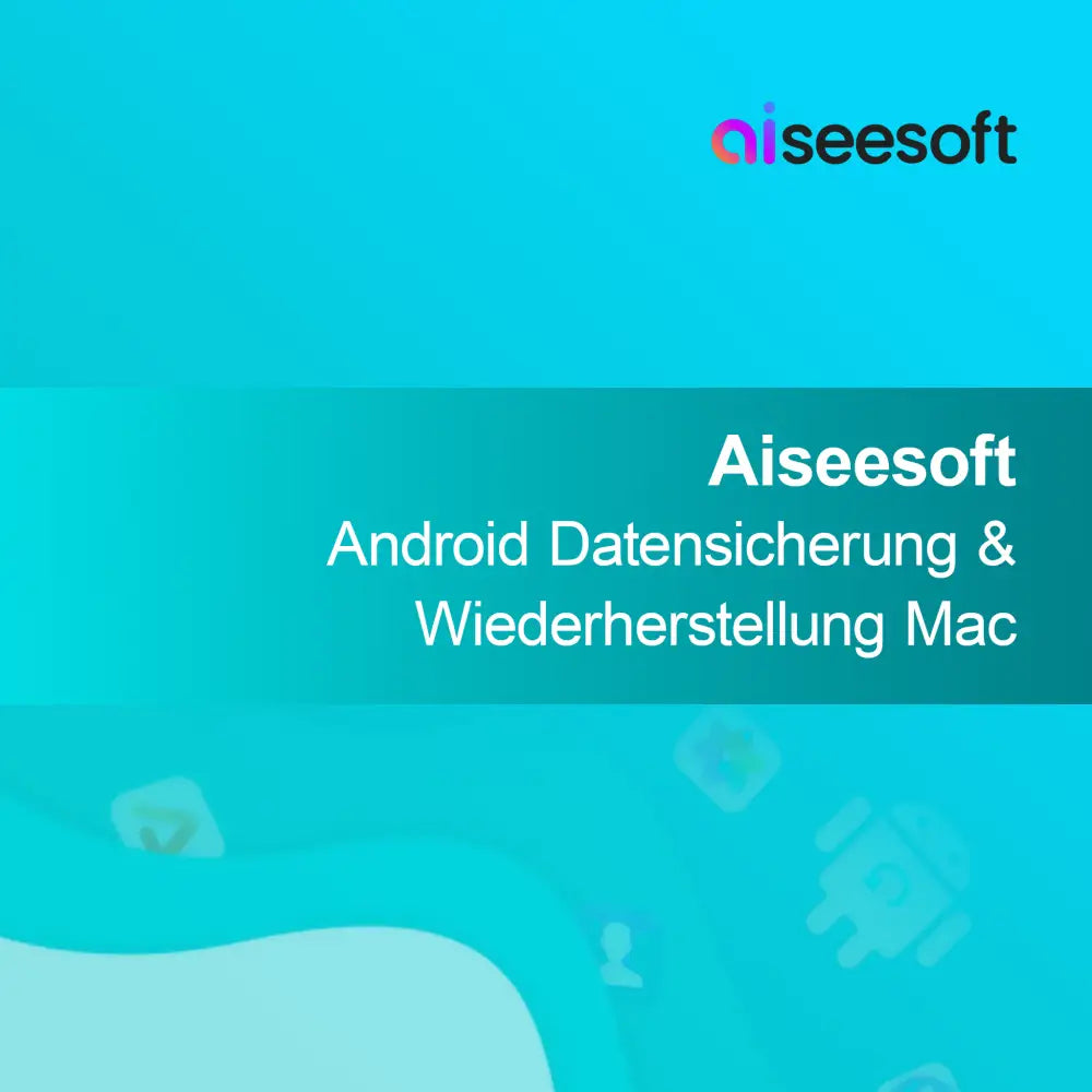 Aiseesoft Android Sikkerhedskopiering & Gendannelse Mac